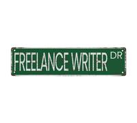Cartello stradale freelance writer The Unique Wall Decoration of the Vintage Diner metallo latta Sign Shop Cafe Restaurant 10 x 40,6 cm
