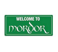 Cartello stradale in metallo con scritta "Welcome to Mordor", per soggiorno, camera da letto, studio, bar, decorazione per la casa, 20 x 30 cm