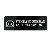 Cartello Strictly No Junk Mail&No Advertising Mail, Segnaletica Bianco/Nero Plastica Acrilica, 25,4 x 3 'con doppio nastro laterale, adesivo, facile montaggio