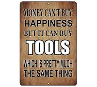Cartello Strumenti, il denaro non può comprare la felicità, cartello in metallo vintage, vento industriale, creativo, officina, garage, barbecue, bar, decorazione per caverna dell'uomo, 8x12 pollic
