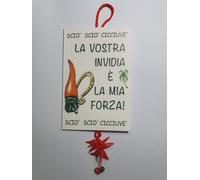 cartello targa FOREX 10x15 CM LA TUA INVIDIA E' LA MIA FORZA corni aforismi
