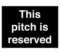 Cartello "This pitch is reserved - 400 x 300 mm - A3L