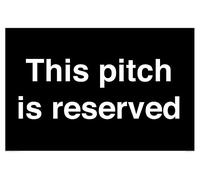 Cartello "This pitch is reserved - 600 x 400 mm - A2L