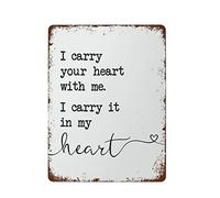 Cartello vintage con scritta in lingua inglese "I Carry Your Heart with Me I Carry It in My Heart", regalo di San Valentino, decorazione da parete per bar, pub, club, decorazione per la casa, 20,3 x