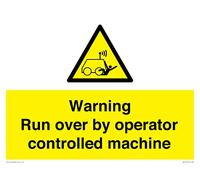 Cartello "Warning run over by operator controlled machine", 400 x 300 mm, formato A3L