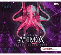 Carter,Aimée - Die Erben der Animox 2. Das Gift des Oktopus: Die Rache des Oktopus (4CD)