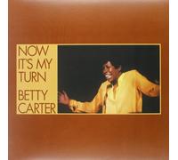 Carter, Betty - Now It's My Turn