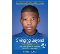 Carter Bonas Swinging Beyond the Spectrum (Tascabile)