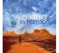 Brian Carter – Walking in Harmony – CD