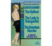 Carter Brown The Hellcat / The Lady is Transparent / The Dumdum Murd (Tascabile)