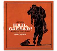 Carter Burwell - Hail Caesar! / O.s.t.