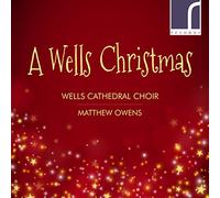 Wells Cathedral Choir A Wells Christmas: Music for Christmas (CD) Album