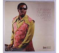 Carter, Clarence - Slip Away:ultimate Clarence Carter 1966-71
