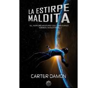 Carter Damon La estirpe maldita (Tascabile)