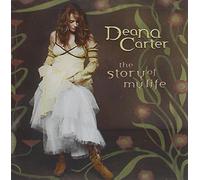Carter, Deana - Story Of My Life