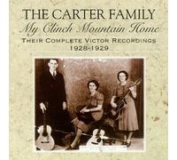 THE CARTER FAMILY - My Clinch Mountain Home: Victor Rec. 1928-29