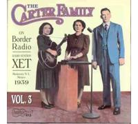 Carter Family - Vol. 3-On Border Radio