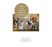 Carter G Woodson A History of the African American Church (Tascabile)