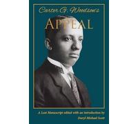 Carter Godwin Woodson Carter G. Woodson's Appeal (Tascabile)