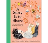 Carter Higgins A Story Is to Share (Copertina rigida)