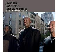 Carter James Organ Trio - At the Crossroads