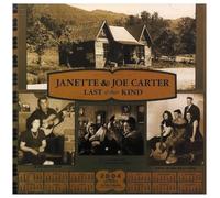 Carter, Joe & Janette - Last Of Their Kind