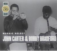 Carter John/Bradford Bobby - Mosaic Select John Carter & Bo