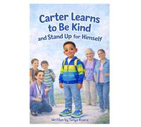 Carter learns to be kind and stand up for himself