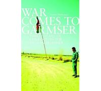 Carter Malkasian War Comes to Garmser (Copertina rigida)