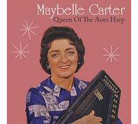 Carter, Maybelle - Queen Of The Auto-Harp