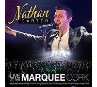 Carter, Nathan - Nathan Carter Live At The Marquee Cork