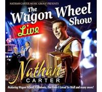 Nathan Carter Wagon Wheel: The Live Show (CD) Album