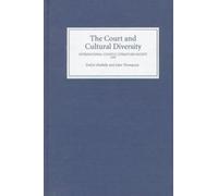 Carter Revard The Court and Cultural Diversity (Copertina rigida)