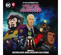Carter/ Ritmanis/ Mccuistion - Young Justice: Outsiders / Soundtrack.