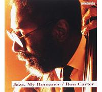 CARTER, RON - JAZZ, MY ROMANCE -SHM-CD-