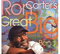 Carter Ron - Ron Carters Great Big Band