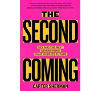 Carter Sherman The Second Coming (Copertina rigida)