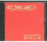 Carter The Unstoppable Sex Machine - Bloodsport for All