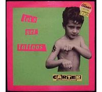 Carter The Unstoppable Sex Machine - Let's Get Tattoos - Carter The Unstoppable Sex Machine 7" 45