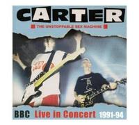 Carter USM - BBC Live In Concert 1991 - 1994