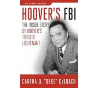 Cartha D. DeLoach Hoover's FBI (Tascabile)