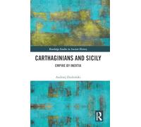 Carthaginians and Sicily: Empire by Inertia