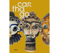 Carthago. Il mito immortale. Ediz. illustrata [Paperback] [Oct 08, 2019]