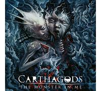 Carthagods The Monster in Me (CD) Album