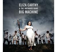 Eliza Carthy & The Wayward Band Big Machine (Vinyl LP) 12" Album