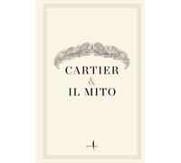 Cartier & il mito. Ai Musei Capitolini - [Marsilio]