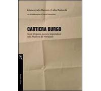 Cartiera Burgo. Storie di operai, tecnici e imprenditori nella Mantova del Novecento