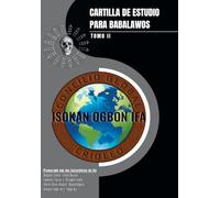 Cartilla de Estudio para Babalawos: Tomo II