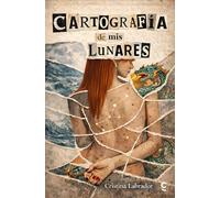 Cartografía de mis lunares