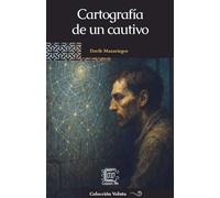 Cartografía de un cautivo: 30